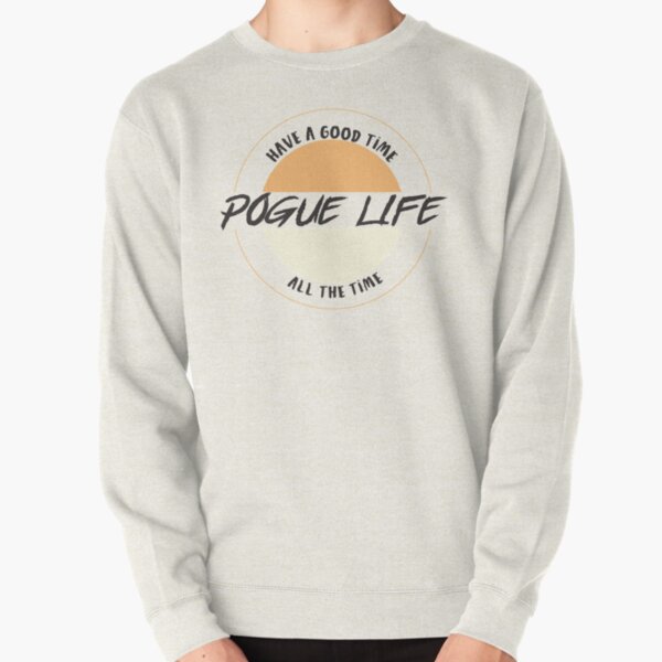 Pogue Life Pullover Sweatshirt RB1809 product Offical Outers Bank Merch