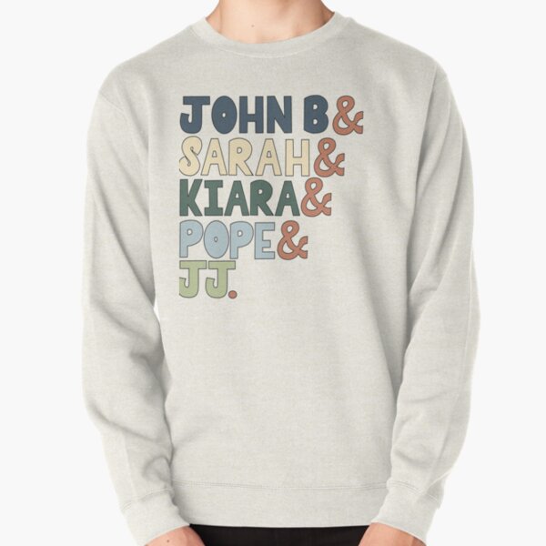 The Pogues: John B, Sarah, Kiara, Pope, & JJ  Pullover Sweatshirt RB1809 product Offical Outers Bank Merch