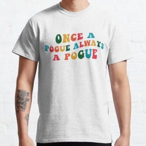 Once A Pogue Always A Pogue Quote | OUTER BANKS OBX Classic T-Shirt RB1809 Sản phẩm Offical Outers Bank Merch